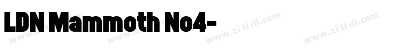 LDN Mammoth No4字体转换